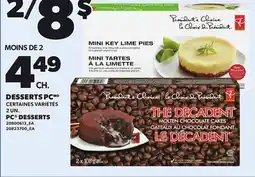 Provigo PC DESSERTS, 2 UN offer