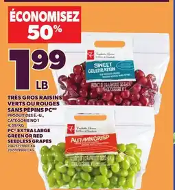 Provigo PC EXTRA LARGE GREEN OR RED SEEDLESS GRAPES offer