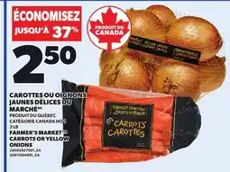 Provigo FARMER'S MARKET CARROTS OR YELLOW ONIONS, 3 LB offer