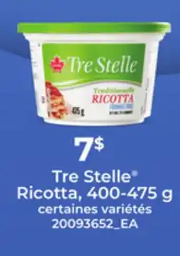 Provigo TRE STELLE RICOTTA, 400-475 G offer