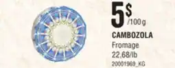 Provigo CAMBOZOLA FROMAGE offer