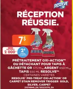 Provigo RESOLVE PRE-TREAT OXI-ACTION OR CARPET STAIN REMOVER TRIGGER GOLD, SILVER, CARPET offer