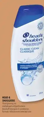 Familiprix HEAD & SHOULDERS Dandruff shampoo or conditioner selected sizes offer