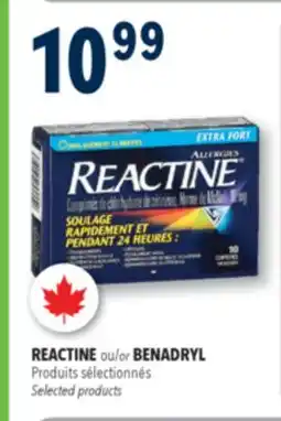 Familiprix REACTINE or BENADRYL, Selected products offer