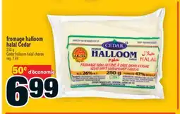 Super C fromage halloom halal Cedar | Cedar halloom halal cheese offer