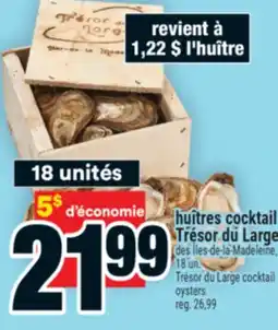Super C huîtres cocktail Trésor du Large | Trésor du Large cocktail oysters offer