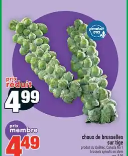 Super C choux de brusselles sur tige | brussels sprouts on stem offer