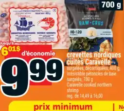 Super C crevettes nordiques cuites Caravelle offer