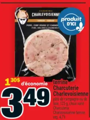 Super C TERRINE CHARCUTERIE CHARLEVOISIENNE | CHARCUTERIE CHARLEVOISIENNE TERRINE offer