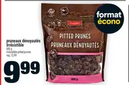 Super C pruneaux dénoyautés Irrésistible | Irrésistible pitted prunes offer
