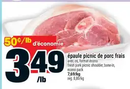 Super C épaule picnic de porc frais | fresh pork picnic shoulder offer