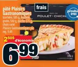 Super C pâté Plaisirs Gastronomiques | Plaisirs Gastronomiques pie offer