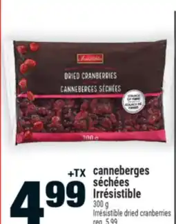 Super C canneberges séchées Irrésistible | Irrésistible dried cranberries offer