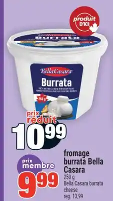 Super C fromage burrata Bella Casara | Bella Casara burrata cheese offer