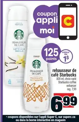 Super C rehausseur de café Starbucks | Starbucks coffee enhancer offer
