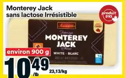 Super C MONTEREY JACK SANS LACTOSE IRRÉSISTIBLE offer