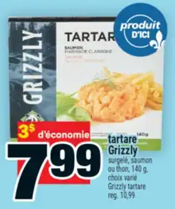 Super C tartare Grizzly | Grizzly tartare offer