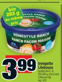 Super C trempette Litehouse | Litehouse dip offer
