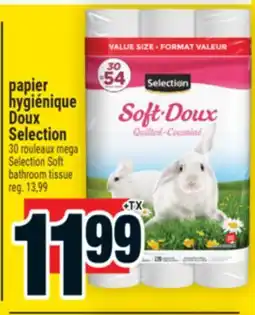 Super C papier hygiénique Doux Selection | Selection Soft bathroom tissue offer