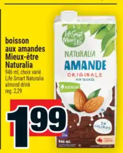 Super C BOISSON AUX AMANDES MIEUX‑ÊTRE NATURALIA | LIFE SMART NATURALIA ALMOND DRINK offer