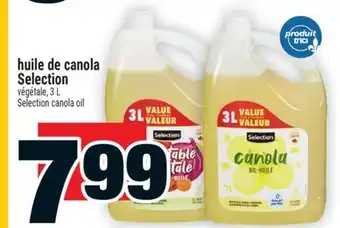 Super C huile de canola Selection | Selection canola oil offer