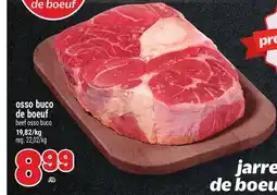 Metro OSSO BUCO DE BOEUF | BEEF OSSO BUCO offer