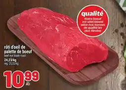 Metro RÔTI D'OEIL DE PALETTE DE BOEUF | BEEF EYE BLADE ROAST offer