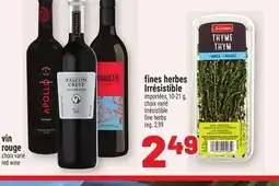 Metro VIN ROUGE, FINES HERBES IRRÉSISTIBLE | RED WINE, IRRÉSISTIBLE FINE HERBS offer