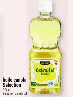 Metro HUILE CANOLA SELECTION | SELECTION CANOLA OIL offer