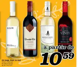 Marché Richelieu VIN ROUGE, BLANC OU ROSÉ | RED, WHITE OR ROSÉ WINE offer