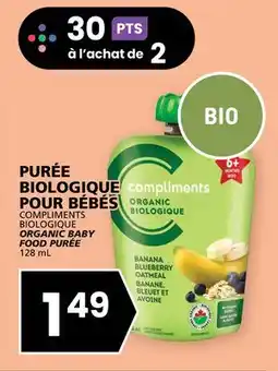 Rachelle-Bery Grocery COMPLIMENTS ORGANIC BABY FOOD PURÉE offer