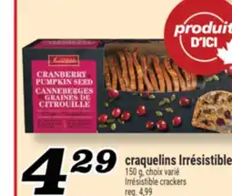 Marché Richelieu CRAQUELINS IRRÉSISTIBLE | IRRÉSISTIBLE CRACKERS offer