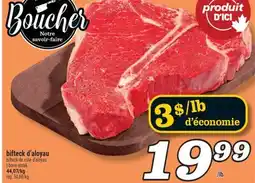 Marché Richelieu BIFTECK D'ALOYAU | T-BONE STEAK offer