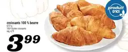 Marché Richelieu CROISSANTS 100 % BEURRE | 100% BUTTER CROISSANTS offer
