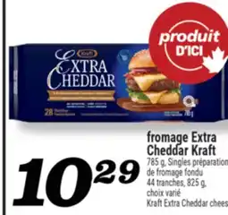 Marché Richelieu FROMAGE EXTRA CHEDDAR KRAFT | KRAFT EXTRA CHEDDAR CHEES offer