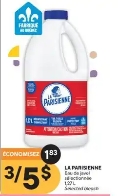 Brunet LA PARISIENNE Eau de javel sélectionnée offer