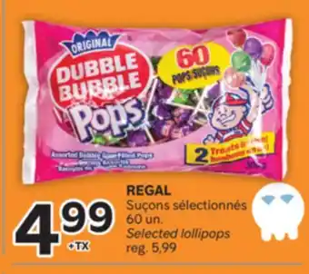 Brunet REGAL Suçons sélectionnés offer