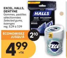 Brunet EXCEL, HALLS, DENTYNE Gommes, pastilles sélectionnées offer