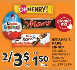 Brunet HERSHEY'S, MARS, KINDER Chocolats sélectionnés offer