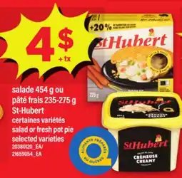 Maxi SALADE, 454 G OU PÂTÉ FRAIS, 235-275 G ST-HUBERT | SALAD OR FRESH POT PIE offer