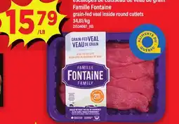 Maxi FAMILLE FONTAINE GRAIN-FED VEAL INSIDE ROUND CUTLETS, 34,81/KG offer