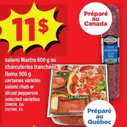 Maxi SALAMI MASTRO, 600 G OU CHARCUTERIES TRANCHÉES ROMA, 900 G | SALAMI CHUB OR SLICED PEPPERONI offer