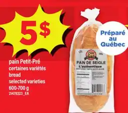 Maxi PAIN PETIT-PRÉ | BREAD, 600-700 G offer