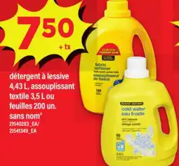 Maxi DÉTERGENT À LESSIVE 4,43 L, ASSOUPLISSANT TEXTILE 3,5 L OU FEUILLES 200 UN. SANS NOM offer