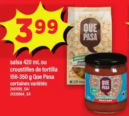 Maxi SALSA, 420 ML OU CROUSTILLES DE TORTILLA, 156-350 G QUE PASA offer