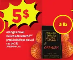 Maxi ORANGES NAVEL DÉLICES DU MARCHÉ, SAC DE, 3 LB offer