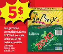 Maxi EAU GAZÉIFIÉE AROMATISÉE LACROIX, OU 8X355 ML OU SODA ZEVIA, 6X355 ML offer