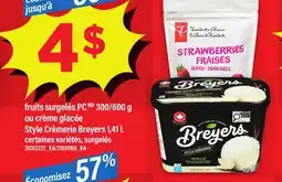 Maxi FRUITS SURGELÉS PC, 300/600 G OU CRÈME GLACÉE STYLE CRÈMERIE BREYERS 1,41 L offer