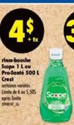 Maxi Rince-bouche Scope 1 L ou Pro-Santé 500 L Crest offer