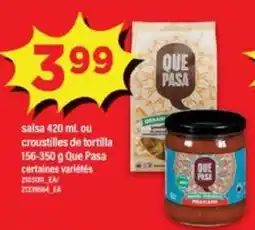 Maxi Que Pasa Salsa ou Croustilles de Tortilla offer